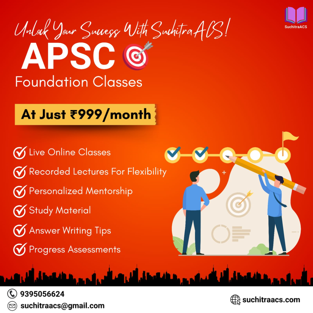 APSC CCE Online Coaching, SuchitraACS