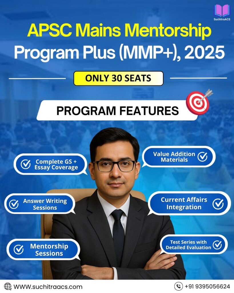APSC Mains Mentorship Programme, 2025