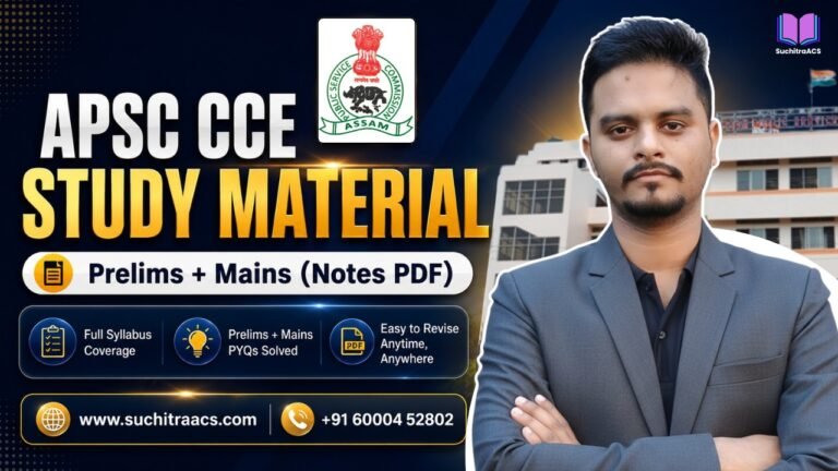 Best APSC CCE Study Material (Prelims + Mains) | APSC CCE Notes PDF