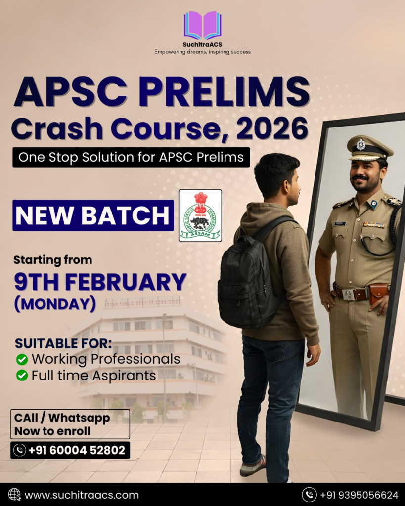 APSC Prelims Crash Course 2026